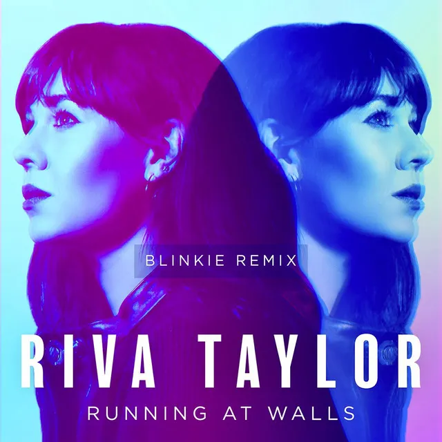 Running At Walls (Blinkie Remix)