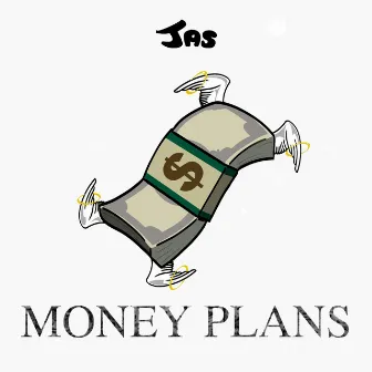 Money Plans by Jas