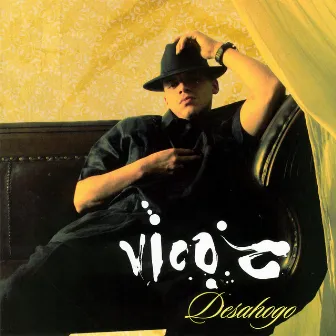 Desahogo by Vico C