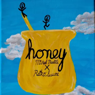 Honey by Michael Murrieta