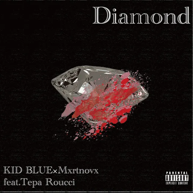 Diamond (feat. tepa Roucci)