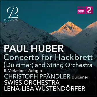 Concerto for Hackbrett (Dulcimer) an String Orchestra. II. Variations. Adagio by Paul Huber