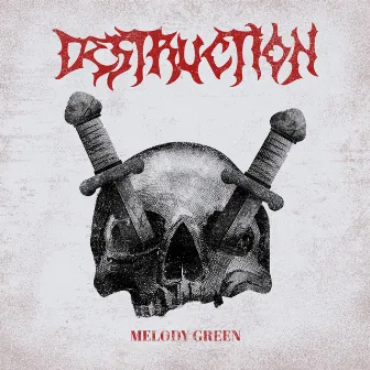 Destruction by Melody Green