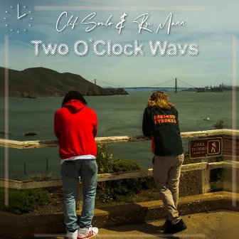 Two O'Clock Wavs by Rye Mann