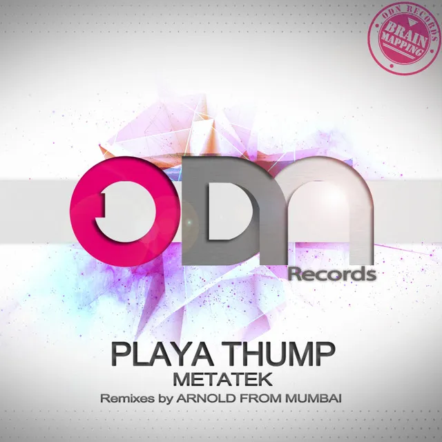 Playa Thump - Arnold From Mumbai remix