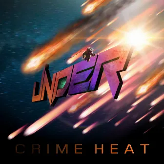 Under by Crime Heat