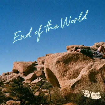 End of the World by SAVI MINDS