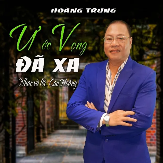 Ước Vọng Đã Xa