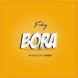 Bora by Foby