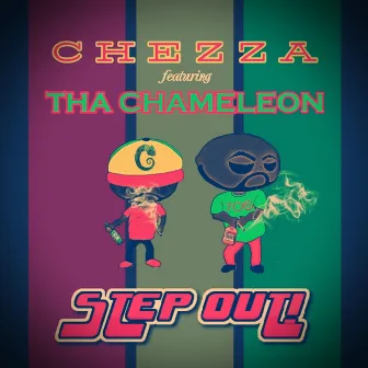 STEP OUT! by Chezza