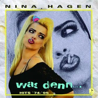 Was denn by Nina Hagen