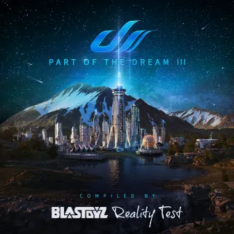 Part Of The Dream III by Reality Test