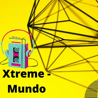 Mundo by Xtreme