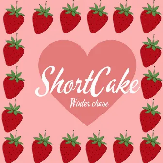 ShortCake by Winter Chase