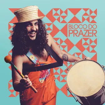 Bloco do Prazer by Clara Buarque