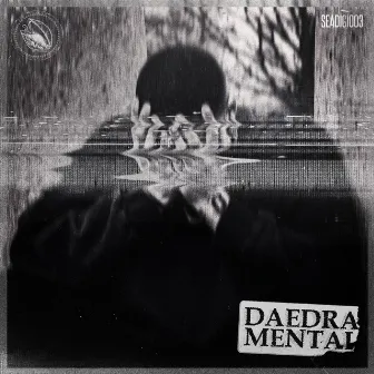 Mental by DAEDRA