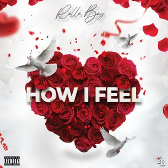 How I Feel by Relle Bey