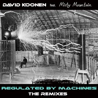 Regulated by Machines by David Koonen