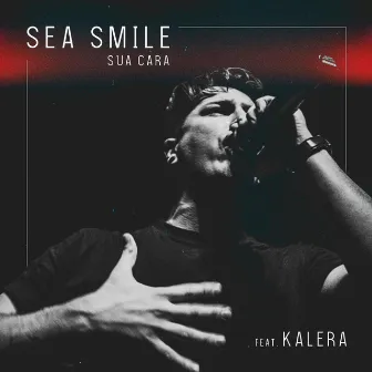 Sua Cara by Sea Smile