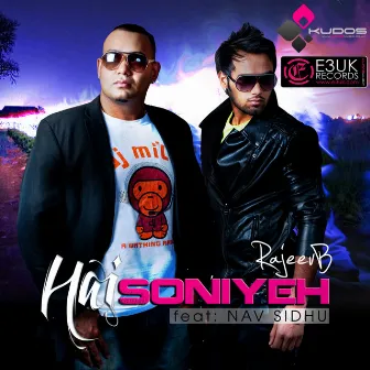 Hai Soniyeh (feat. Nav Sidhu) by Rajeev B