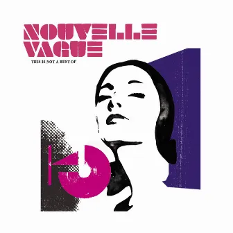 Best Of by Nouvelle Vague