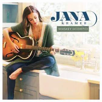 Whiskey (Acoustic Version) by Jana Kramer