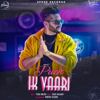 Puch Ik Vaari - Single by Harsh