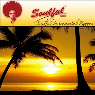 Soulful Instrumental Reggae by Soulful-Cafe