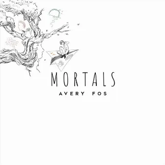 Mortals by Avery Fos