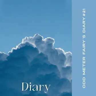 Diary #21 by Odd Meter Fairy