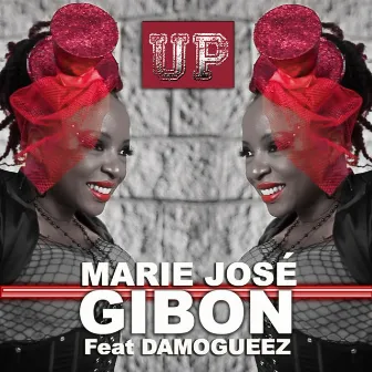 Up (feat. Damogueez) by Marie José Gibon