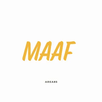 MAAF by Area85