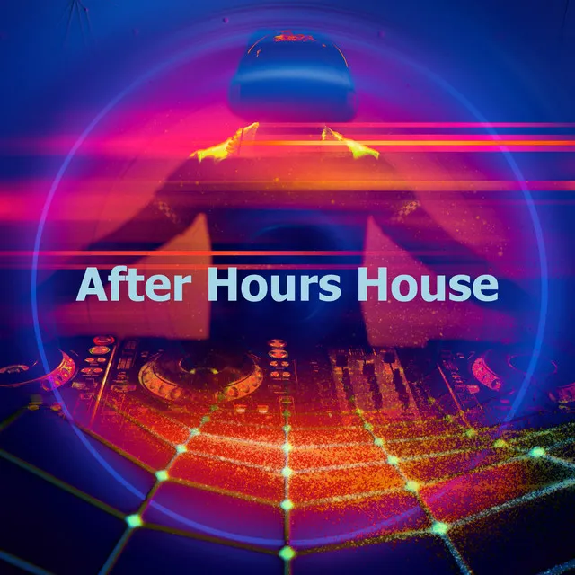 After Hours House