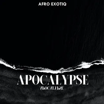 Apocalypse by Afro Exotiq