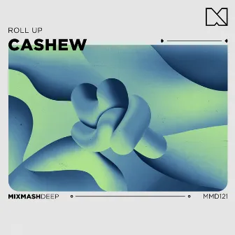 Roll Up by Mixmash Deep