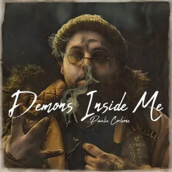 Demons Inside Me by Paulie Corleone