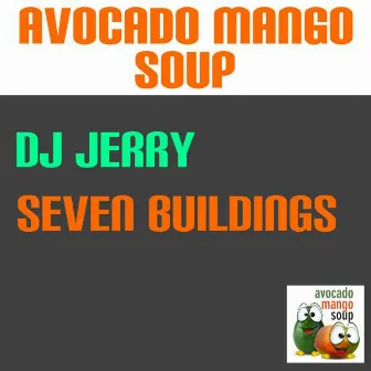 Seven Buildings by DJ Jerry