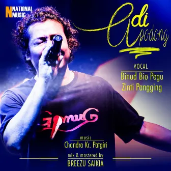 Adi Podong - Single by Binud Bio Pegu