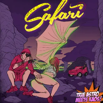 Safari by TRUE ASTRO