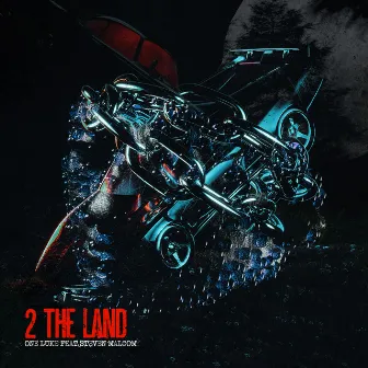 2 The Land by One Luke