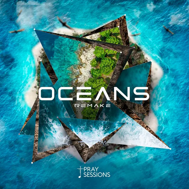 Oceans (Remake)