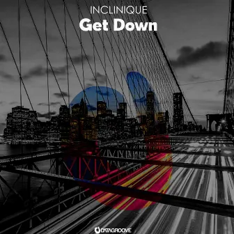 Get Down by INCLINIQUE