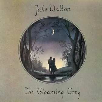 The Gloaming Grey by Jake Walton