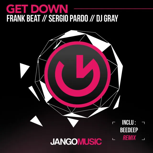 Get Down - Beedeep Remix