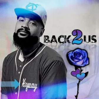 Back 2 Us by Hizway