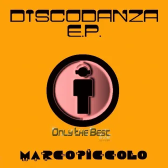 Discodanza - EP by Marco Piccolo