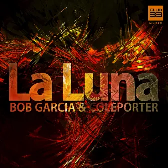 La Luna by Bob Garcia