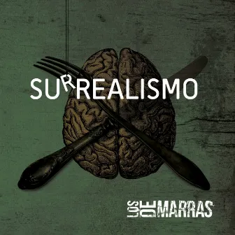 Surrealismo (Remezclado y Remasterizado 2019) by Los De Marras