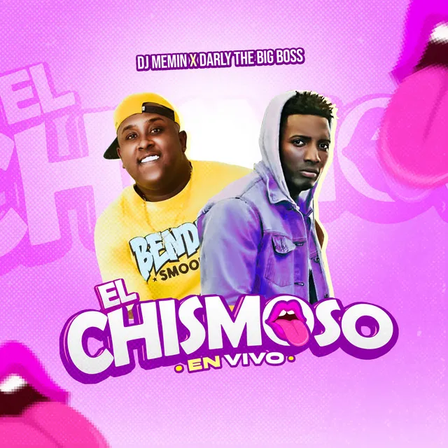 El Chismoso - En Vivo