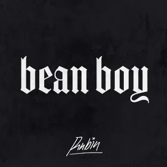 Bean Boy by Rubin